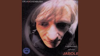 Video thumbnail of "Dr. Huckenbush - Ja cham"