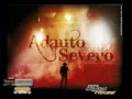 Adauto Severo e Siderley Clein.