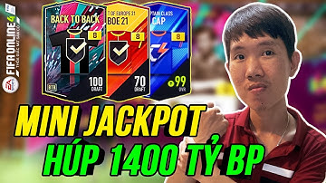 THÀNH HOÀ BÙNG NỔ MINI JACKPOT MỞ THẺ SỰ KIỆN BI LẮC LỤM LUÔN 1400 TỶ BP ẤM THẬT SỰ | FO4