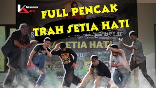 KAULAN PENCAK SETIA HATI. TRAH SH KE VII MOJOKERTO