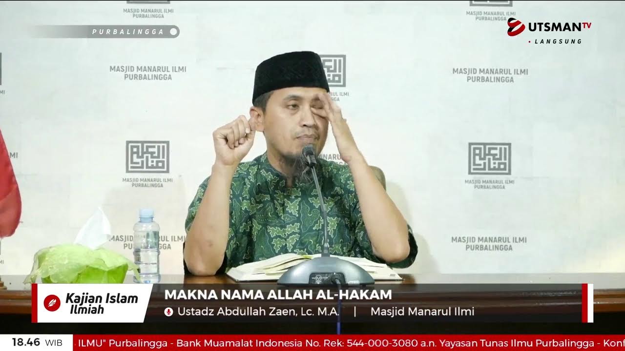 ⁣LIVE  Makna Nama Allah Al-Hakam - Ustadz Abdullah Zaen, Lc. M.A.