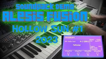 Alesis Fusion Synthesizer | Demo | Hollow Sun #1 Soundset (Pads/Strings/FX/Choir & Misc) 2023