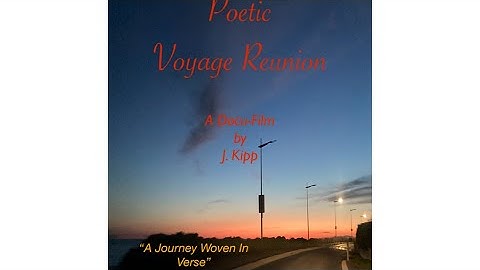 Poetic Voyage Reunion “A Journey Woven in Verse” Official Trailer 