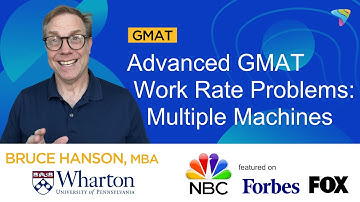 700+ Breaking Down Advanced GMAT Work Rates - Multiple Machines Questions