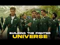 Building The Fighter Universe Fighter Hrithik Roshan Deepika Padukone Siddharth Anand