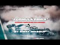 will.i.am, Lil Wayne - THE FORMULA  ( SWAY WASSUP Beatstars Remix)