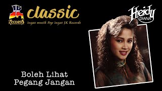 Heidy Diana - Boleh Lihat Pegang Jangan (Official Music Video)