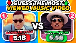 Guess Which Music Video Has The Most Views 🤔🔝🎵 MUSIC QUIZ CHALLENGE