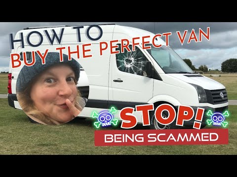 How to buy the PERFECT CAMPER VAN without being SCAMMED #vanlife