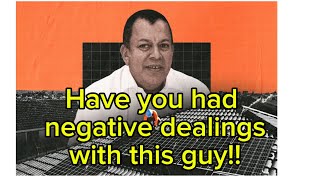Gday viewers I need your help Have you had negative dealings with Smiley Sansoni