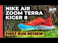 Nike Air Zoom Terra Kiger 8 First Run Review: a stripped-back trail shoe for picking up the pace