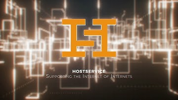 HostService Introduction - Supporting the new Internet of Internets