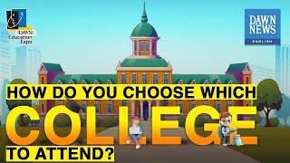 Dawn Education Expo: How do you choose which college to attend?