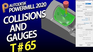 Powermill 2023 tutorial – Powermill Toolpath collisions and gauges – delcam 2020 programming