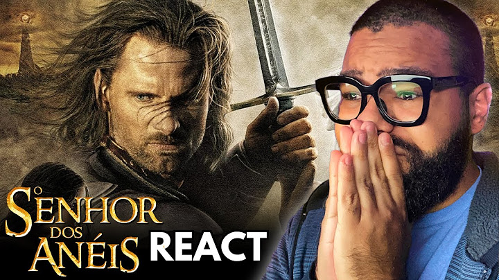 O SENHOR DOS ANÉIS III: O RETORNO DO REI REACT | ASSISTINDO PELA PRIMEIRA VEZ!