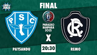 Thumbnail for AO VIVO E COM IMAGENS: PAYSANDU X REMO | 1º JOGO DA FINAL | PARAZÃO 2025