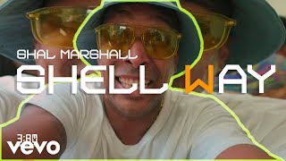 Shal Marshall - Shell Way