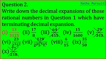 Ex:1.4 Q-2-(i). Write down the decimal expansions of those rational numbers in Question 1 which have