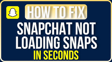 SNAPS NOT LOADING ON SNAPCHAT 2025 [FIXED]