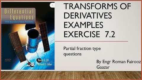 Laplace Transform| Transform of derivatives| examples 7.2| differential equation by Dennis G Zill