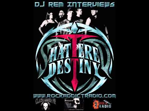 DJ REM Interviews - Shattered Destiny