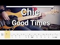 Chic - Good Times/Rapper's Delight (Bass Cover) Tabs