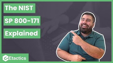 The NIST SP 800-171 Explained