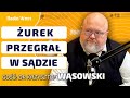 SĘDZIA UJAWNIA naciski prokuratorów Żurka. WĄSOWSKI: Rząd ustawia wyroki
