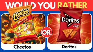 Would You Rather: Junk Food and Snack Edition! 🍕🍟🍫