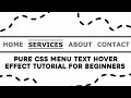 Pure CSS Menu Text Hover Effect Tutorial | Easy Navigation Hover Animation #css #html #coding #code