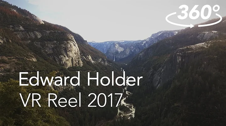 Edward Holder VR Reel 2017
