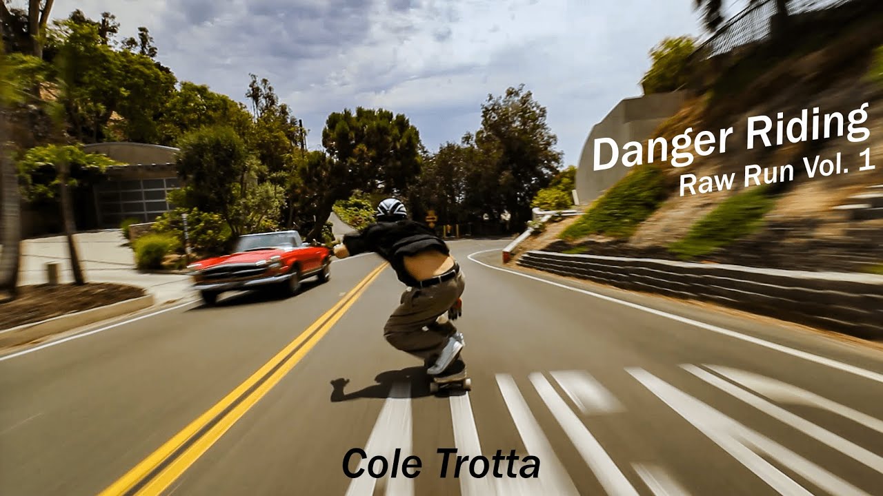 Cole Trotta / Danger Riding Raw Run Vol. 1