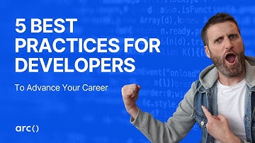5 Software Development Best Practices You Need to Know | Arc.dev