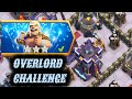 EASILY 3 STAR ON OVERLORD CHALLENGE 🔥🔥|CLASH OF CLANS|#clashofclans #coc