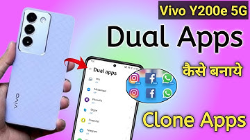 Vivo Y200e 5g App Clone & Dual App Setting Kaise On Kare // How To Dual App Setting On Vivo Y200e 5g