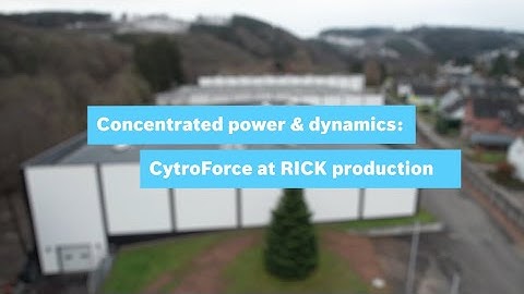 [EN] Concentrated power & dynamics: CytroForce @ RICK production