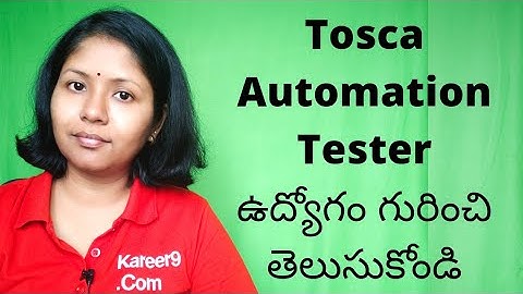 What is Tosca Automation Tester Job roles and responsibilities (Telugu)