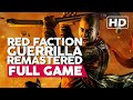 Red Faction: Guerrilla (Remastered) | HD 60ᶠᵖˢ | Full Game Playthrough Walkthrough | No Commentary