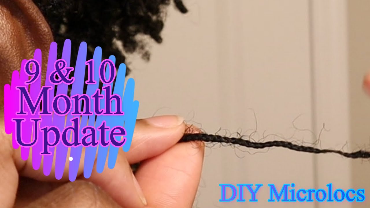 DIY Microlocs | 9 & 10 Month Update | Loc Journey | Interlocks