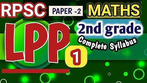 LPP(1) ( linear programming Problem) (1) For 2nd Grade , Master Cader , 1st grade , B.Sc , M.Sc