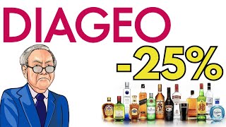 Diageo DOWN 25%! | Time To BUY DEO Cheaper Than Warren Buffett?! | DEO Stock Analysis! |