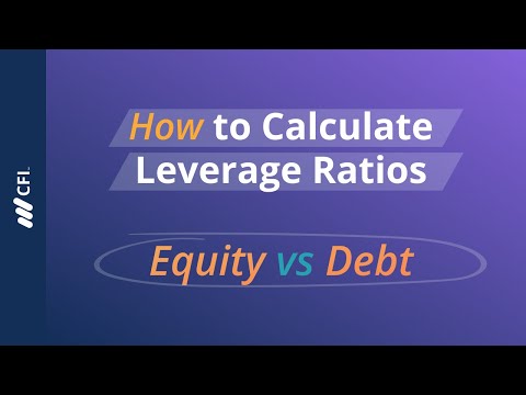 How to Calculate Leverage Ratios: Equity vs Debt