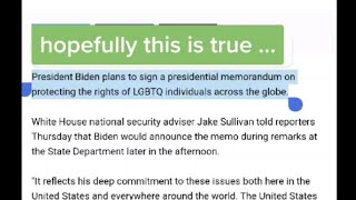 LGBTQ+ tiktoks because Biden to sign a memo on protecting its rights worldwide !!