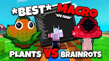 *BEST* MACRO in Plants vs Brainrots! (AFK SEEDS & GEARS!)