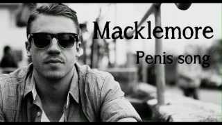 Penis song_ Macklemore (lyrics)