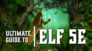 Elf 5e  Races for Dungeons and Dragons