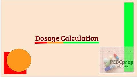 Dosage Calculation | PEBC exam | Evaluation Exam Calculation | PEBCprep with San