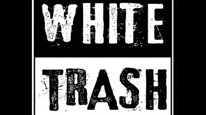 White Trash - Freestyle by Charity Love & Benjamin...