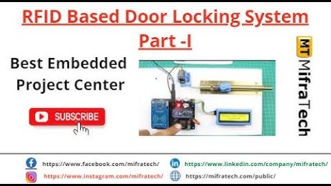 RFID Based Door Locking System Part 1 - Mifratech3bestembeddedprojects#bestenggproject#bestmlproject