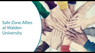 Safe Zone Allies at Walden University